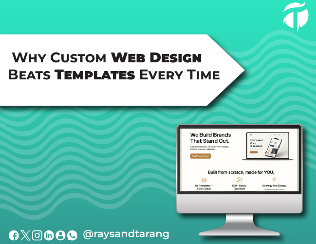 Custom Website Development services by RAYS and TARANG Technologies LLP in Kashipur, Uttarakhand